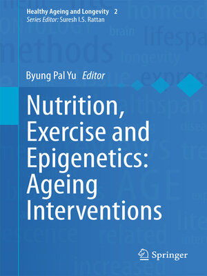cover image of Nutrition, Exercise and Epigenetics